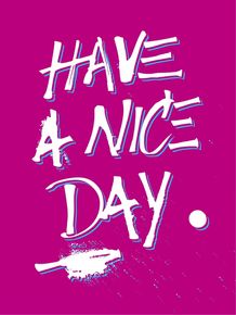 have-a-nice-day-rosa