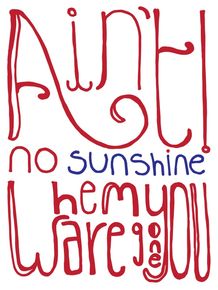 aint-no-sunshine-when-you-are-gone
