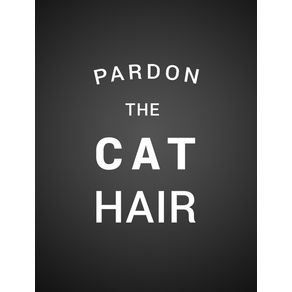 quadro-pardon-the-cat-hair