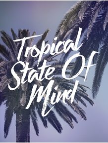 quadro-tropical-state-of-mind