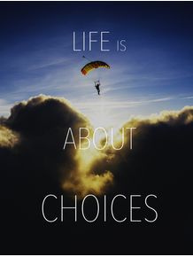 quadro-life-is-about-choices