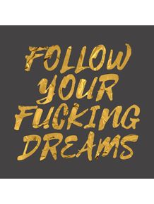 quadro-follow-your-dreams-ii