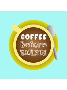 quadro-coffe-before-talkie