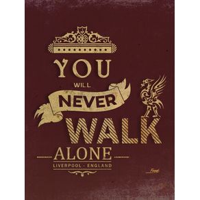quadro-you-will-never-walk-alone