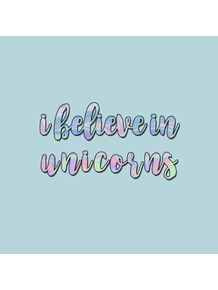 quadro-i-believe-in-unicorns