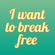 quadro-i-want-to-break-free
