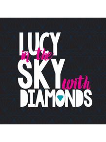 quadro-lucy-in-the-sky-with-black-diamonds