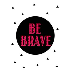 BE-BRAVE-PINK