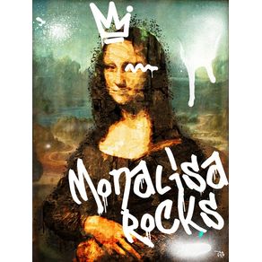 MONALISA ROCKS