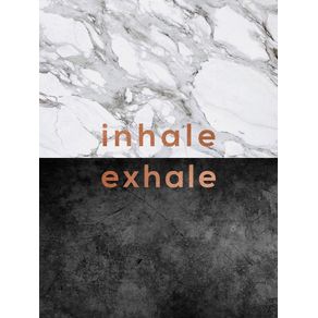 INHALE EXHALE QUOTE