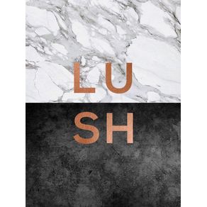 LUSH MARBLE QUOTE