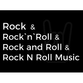 ROCK N ROLL MUSIC