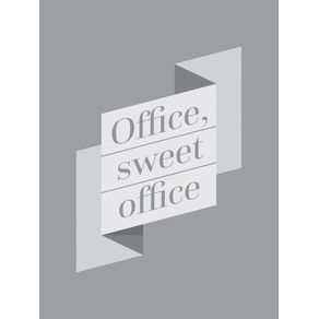 OFFICE SWEET OFFICE CLASS 02 CINZA