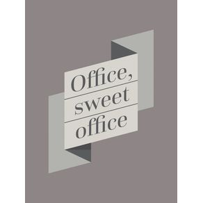 OFFICE SWEET OFFICE CLASS 03 SÉPIA