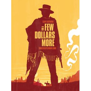 FOR A FEW DOLLARS MORE FILM