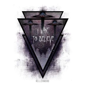 I WANT TO BELIEVE - THE X FILES